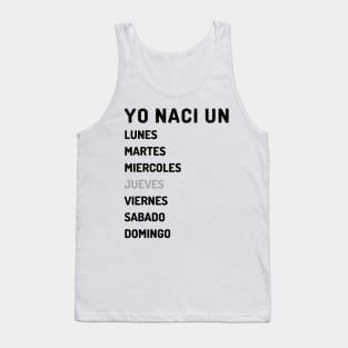 Yo naci un jueves oscuro Tank Top